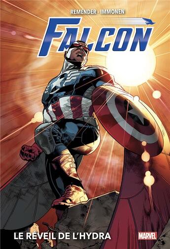 Couverture du livre « Falcon ; le réveil de l'hydra » de Rick Remender et Stuart Immonen aux éditions Panini