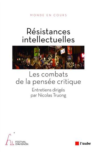 Couverture du livre « Résistances intellectuelles » de  aux éditions Editions De L'aube