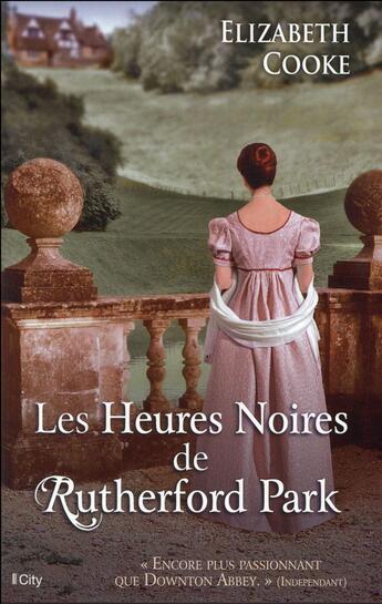 Couverture du livre « Les heures noires de Rutherford Park » de Elizabeth Cooke aux éditions City