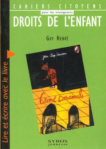 Couverture du livre « Droits De L Enfant » de Guy Herve aux éditions Syros