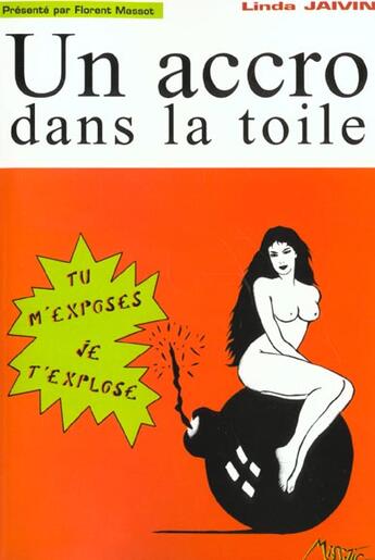 Couverture du livre « Un Accro Dans La Toile » de Linda Jaivin aux éditions Florent Massot