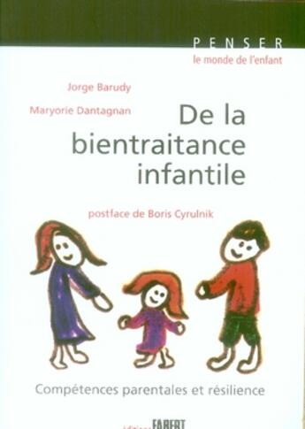 Couverture du livre « De la bientraitance infantile » de Barudy/Dantagnan aux éditions Fabert