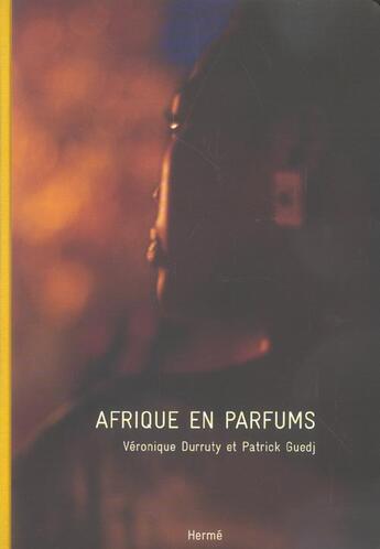 Couverture du livre « Afrique En Parfums » de Durruty/Guedj aux éditions La Martiniere