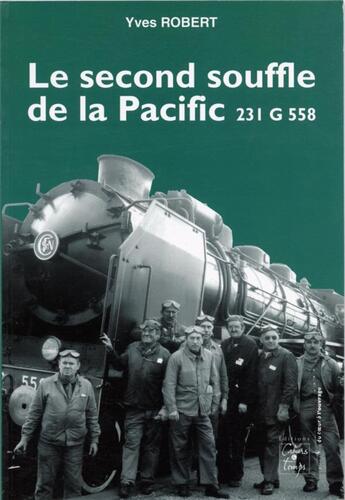 Couverture du livre « Le Second Souffle De La Pacific... » de Y. Robert aux éditions Cahiers Du Temps