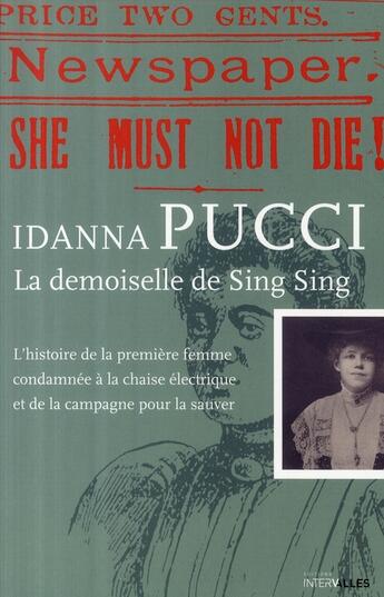 Couverture du livre « La demoiselle de Sing-Sing » de Idanna Pucci aux éditions Intervalles