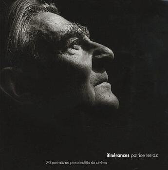 Couverture du livre « 70 portraits de personnalités du cinéma » de Patrice Terraz aux éditions Sangam