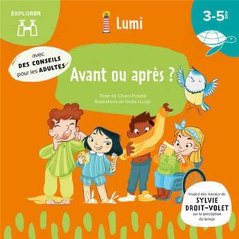 Couverture du livre « Avant ou après ? » de Chiara Piroddi et Giulia Quagli aux éditions White Star Kids