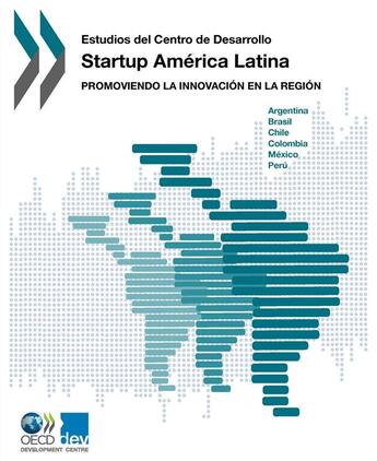 Couverture du livre « Start-up América Latina » de Ocde aux éditions Ocde