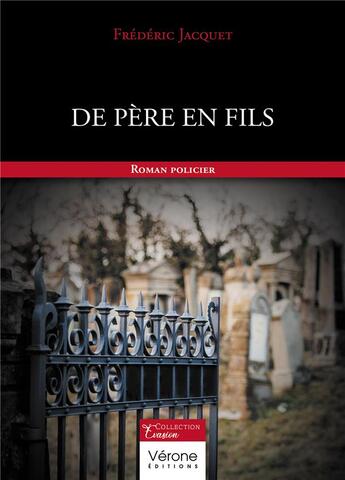 Couverture du livre « De père en fils » de Frederic Jacquet aux éditions Verone