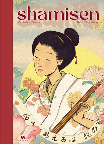 Couverture du livre « Shamisen » de Guilherme Petreca et Tiago Minamisawa aux éditions Ankama