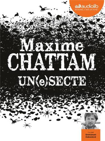 Couverture du livre « Un(e)secte - livre audio 2 cd mp3 » de Maxime Chattam aux éditions Audiolib