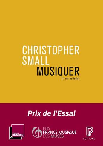 Couverture du livre « Musiquer : le sens de l'expérience musicale » de Christopher Small aux éditions Philharmonie De Paris