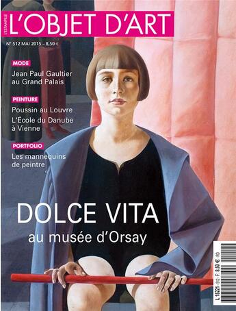 Couverture du livre « L'objet d'art n 512 dolce vita mai 2015 » de  aux éditions L'objet D'art