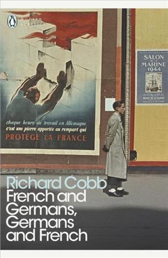 Couverture du livre « French and germans, germans and french /anglais » de Richard Cobb aux éditions Penguin Uk