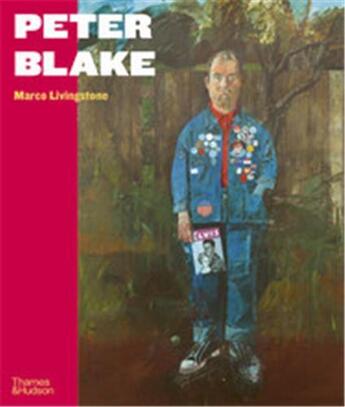 Couverture du livre « Peter Blake » de Marco Livingstone aux éditions Thames & Hudson