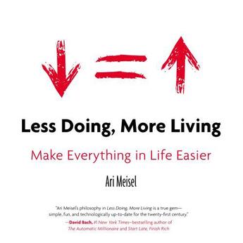 Couverture du livre « Less Doing, More Living » de Meisel Ari aux éditions Penguin Group Us