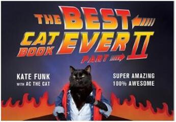 Couverture du livre « The best cat book ever 2 » de Funk Kate aux éditions Interart