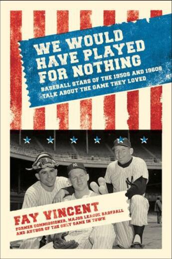 Couverture du livre « We Would Have Played for Nothing » de Vincent Fay aux éditions Simon & Schuster