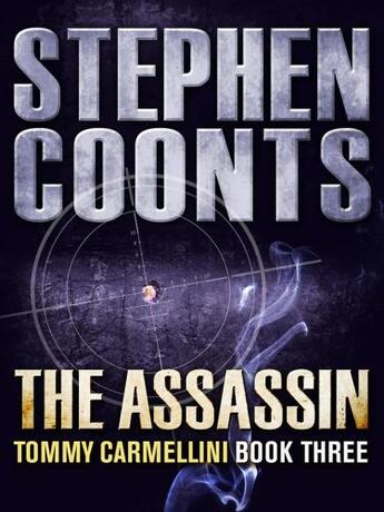 Couverture du livre « The Assassin » de Stephen Coonts aux éditions Quercus Publishing Digital