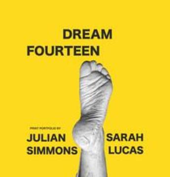 Couverture du livre « Dream fourteen print portfolio by julian simmons and sarah lucas » de Simmons Julian aux éditions Thames & Hudson