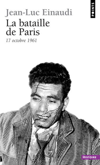 Couverture du livre « La bataille de Paris » de Jean-Luc Einaudi aux éditions Points