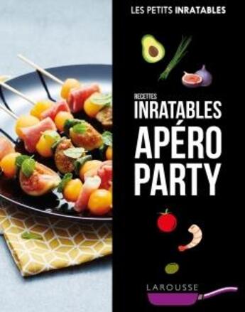 Couverture du livre « Les petits inratables ; apéro party » de  aux éditions Larousse