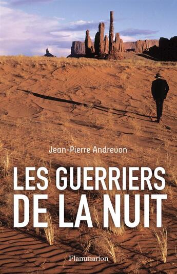 Couverture du livre « Les guerriers de la nuit » de Jean-Pierre Andrevon aux éditions Flammarion