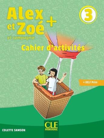 Couverture du livre « ALEX ET ZOE ; plus niveau 3 ; exercices (édition 2019) » de  aux éditions Cle International