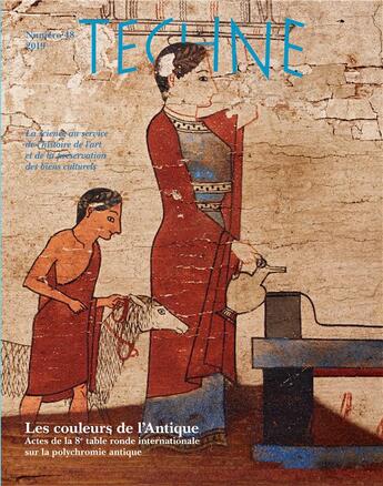 Couverture du livre « Techne, n 48. les couleurs de l'antique. actes de la 8e table ronde i nternationale sur la polychrom » de Brigitte Bourgeois aux éditions Techne