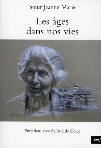 Couverture du livre « Les âges dans nos vies » de Jeanne-Marie aux éditions Cerf