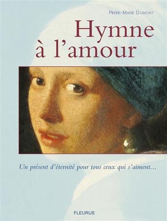 Couverture du livre « Hymne a l'amour » de Marie-Pierre Dumont aux éditions Fleurus