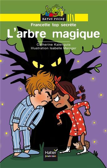 Couverture du livre « L'arbre magique » de Catherine Kalengula et Isabelle Maroger aux éditions Hatier