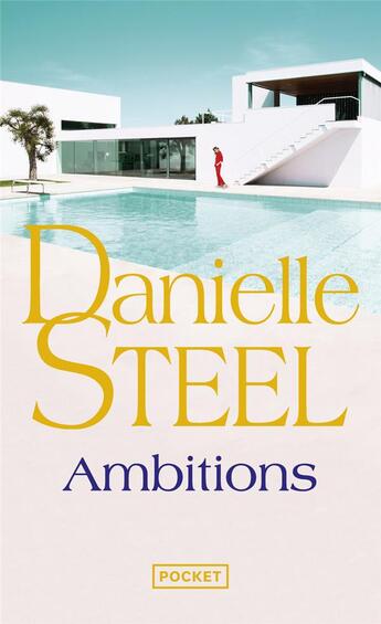 Couverture du livre « Ambitions » de Danielle Steel aux éditions Pocket