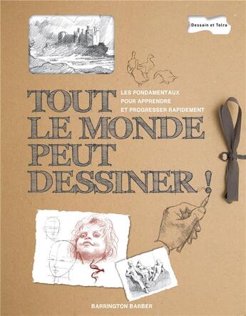 Couverture du livre « Tout le monde peut dessiner » de  aux éditions Dessain Et Tolra