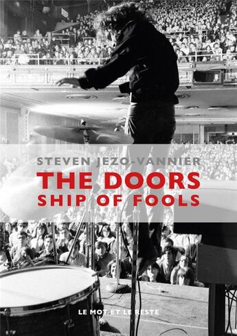 Couverture du livre « The Doors , ship of fools » de Steven Jezo-Vannier aux éditions Le Mot Et Le Reste