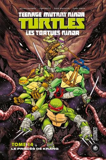 Couverture du livre « Les Tortues Ninja - TMNT Tome 14 : le procès de Krang » de Kevin Eastman et Tom Waltz et Cory Smith et Dave Watcher aux éditions Hicomics