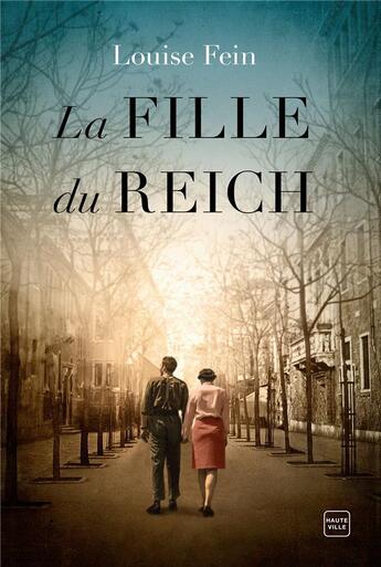 Couverture du livre « La fille du Reich » de Louise Fein aux éditions Hauteville