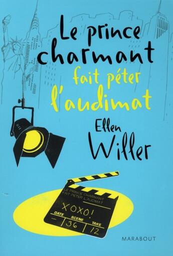 Couverture du livre « Le prince charmant fait péter l'audimat » de Ellen Willer aux éditions Marabout