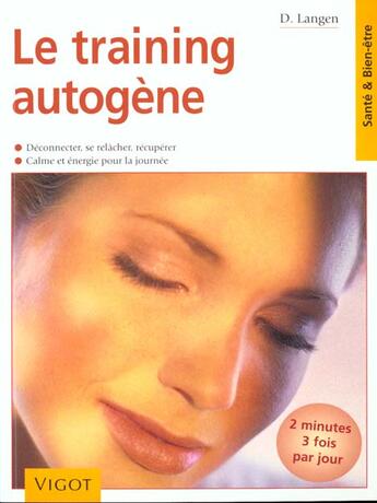 Couverture du livre « Training autogene » de Langen Dietrich aux éditions Vigot