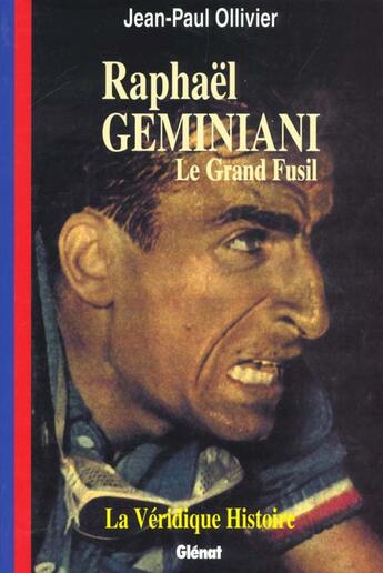 Couverture du livre « Raphael geminiani le grand fusil » de Jean-Paul Ollivier aux éditions Glenat