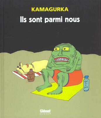 Couverture du livre « Ils sont parmi nous » de Kamagurka aux éditions Glenat