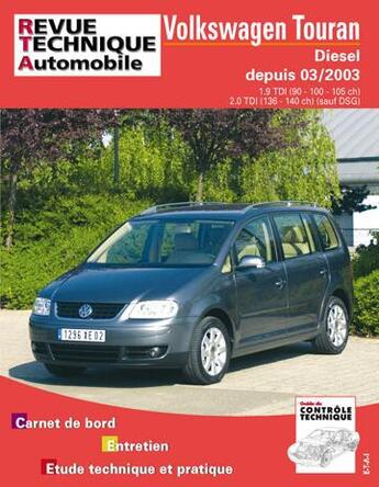 Couverture du livre « Volkswagen touran - diesel, depuis 03-2003 » de Etai aux éditions Etai