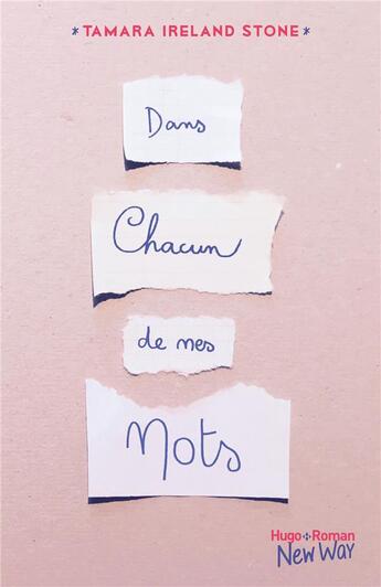 Couverture du livre « Dans chacun de mes mots » de Tamara Ireland Stone aux éditions Hugo Roman New Way