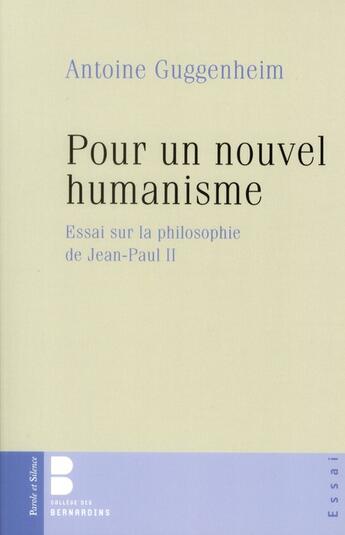 Couverture du livre « Pour un nouvel humanisme » de Guggenheim aux éditions Parole Et Silence