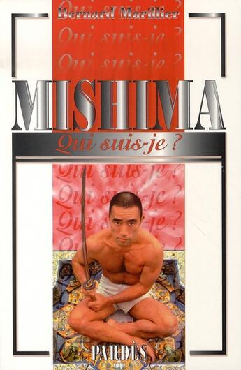 Couverture du livre « Mishima » de Bernard Marillier aux éditions Pardes
