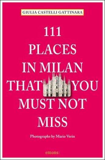 Couverture du livre « 111 places in milan that you shouldn't miss » de  aux éditions Antique Collector's Club