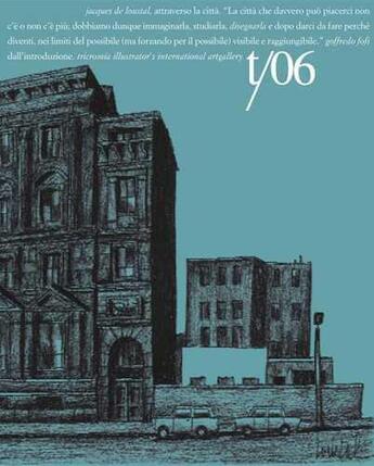 Couverture du livre « Attraverso la citta ; à travers la ville » de Jacques De Loustal aux éditions Tricromia