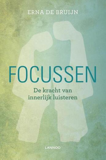 Couverture du livre « Focussen » de Erna De Bruijn aux éditions Terra - Lannoo, Uitgeverij