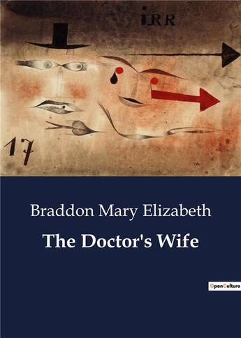 Couverture du livre « The doctor's wife » de Mary Elizabeth B. aux éditions Culturea