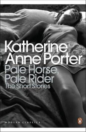 Couverture du livre « Pale Horse, Pale Rider: The Selected Stories Of Katherine Anne Porter » de Katherine An Porter aux éditions Adult Pbs